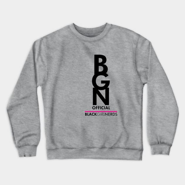BGN Official Crewneck Sweatshirt by BlackGirlNerds